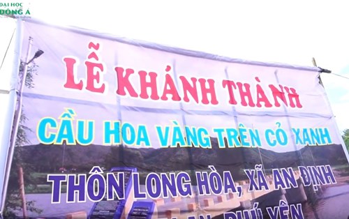 Hành trình Cầu Hoa vàng trên cỏ xanh của sinh viên Đại học Đông Á
