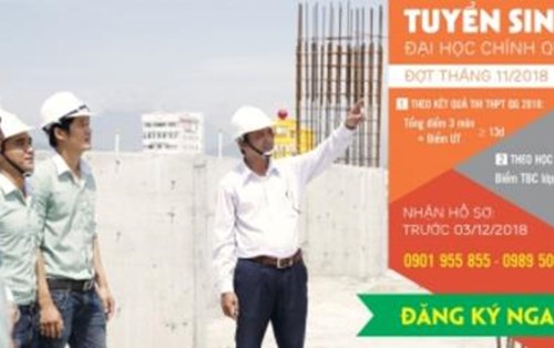 Tuyển sinh Đại học chính quy Đợt tháng 11/2018